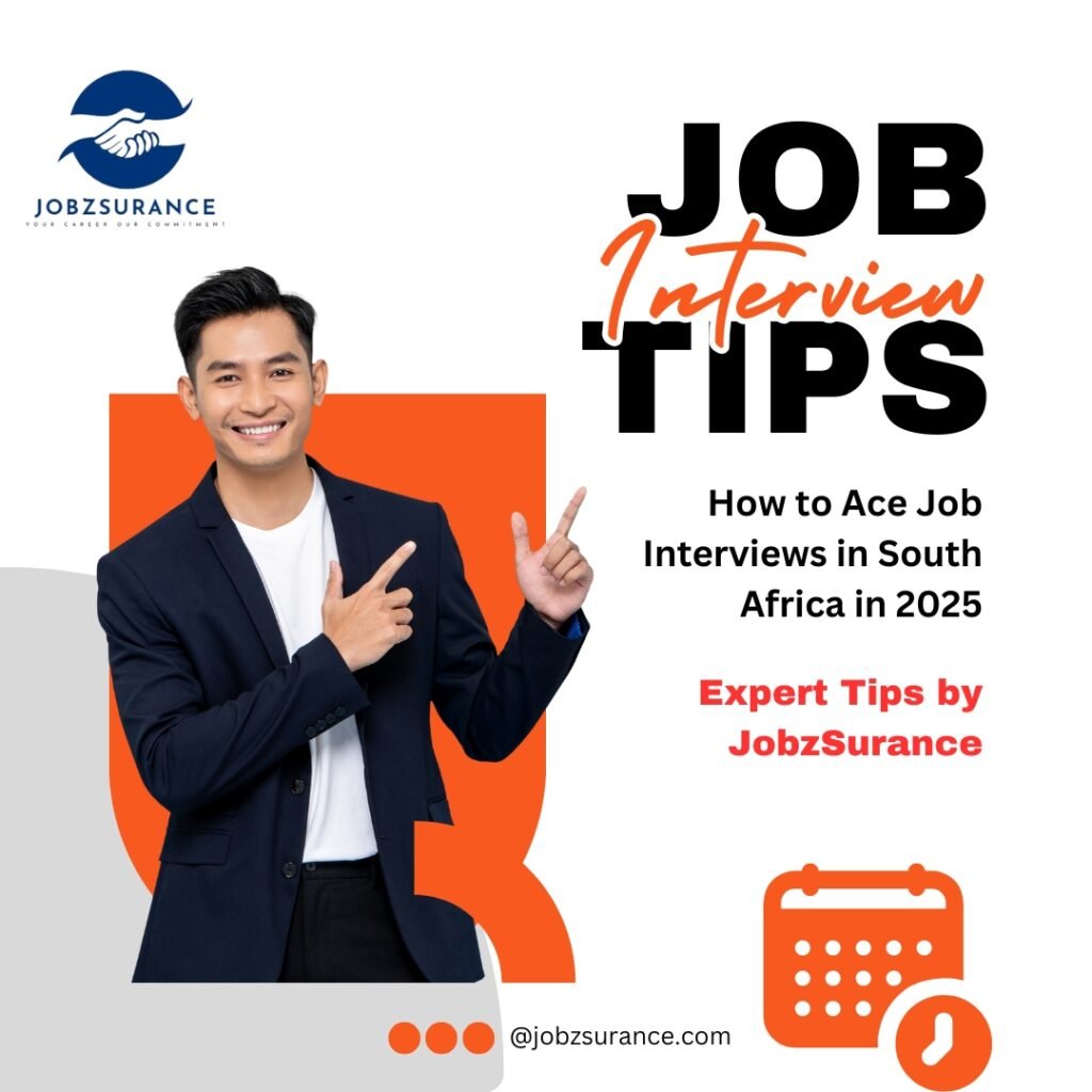 How to Ace Job Interviews in South Africa in 2025 | Expert Tips by JobzSurance